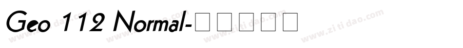 Geo 112 Normal字体转换
